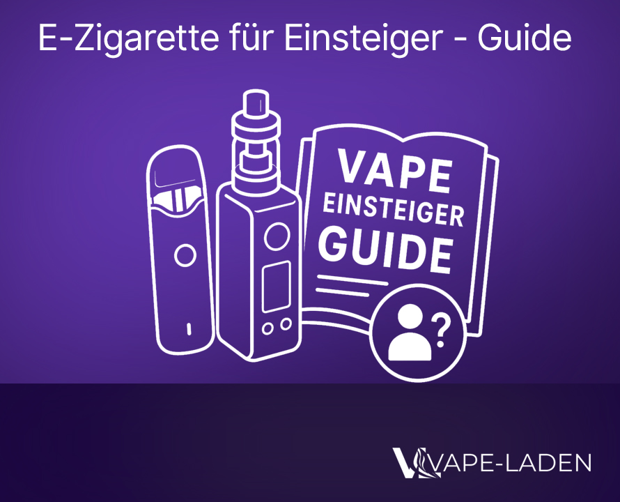 E-Zigarette fuer Einsteiger - Anfaenger Tipps Vape-Laden