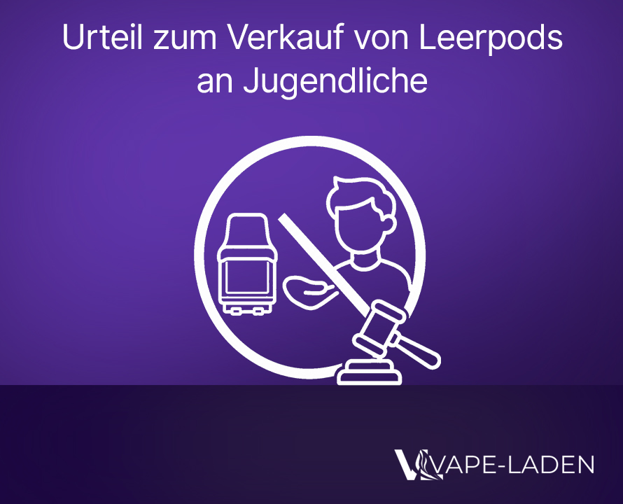 Leerpods Verkauf an Jugendliche verboten - Urteil